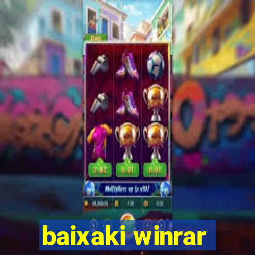 baixaki winrar